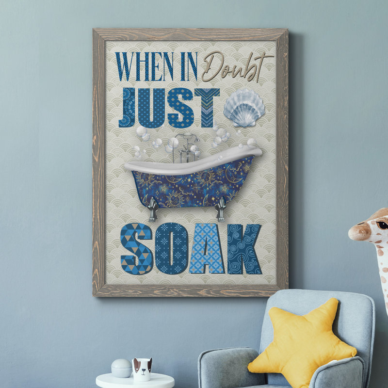 Just Soak - Art textuel sur toile, Encadré gris, H 37,5 po x l 27,5 po x P 1,5 po