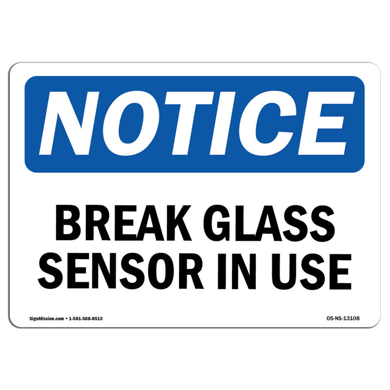 Glass Break Sensor in Use Sign