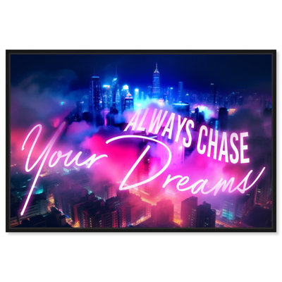 «Always Chase Your Dreams Galaxy Neon Man» par Notoriart