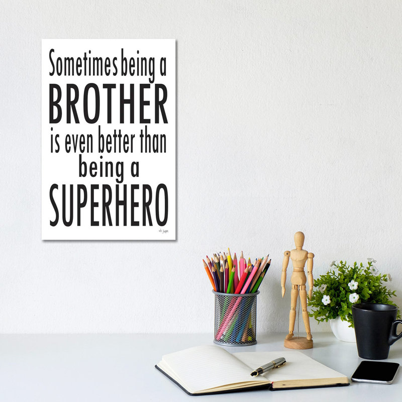Being A Brother by Jaxn Blvd. - Wrapped Canvas Gallery-Wrapped Canvas Giclée, 20.32 cm H x 30.48 cm W