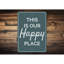 Enseigne en aluminium «Our Happy Place»-1538220799