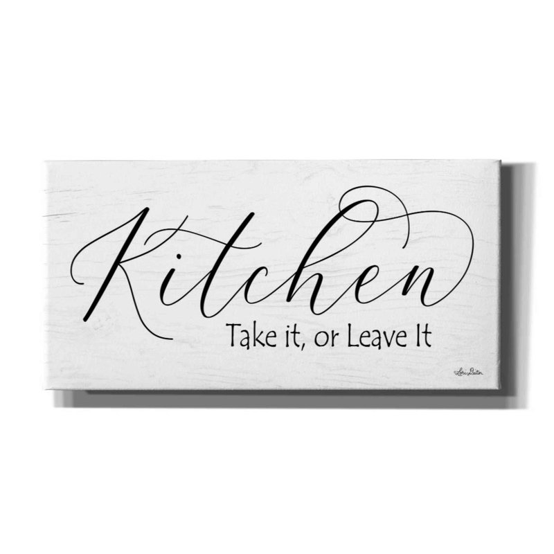 «Kitchen - Take It or Lea It» par Lori Deiter, art mural sur toile, H 12 po x l 24 po