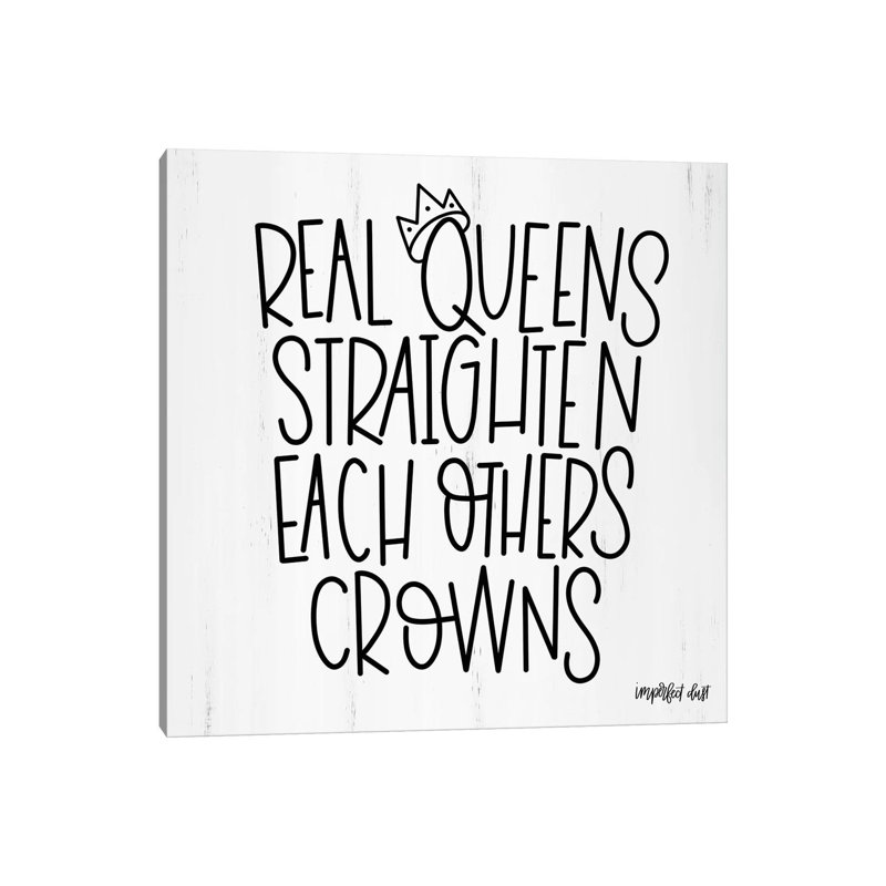 Real Queens by Imperfect Dust - Wrapped Canvas Print, 30.48 cm H x 30.48 cm W