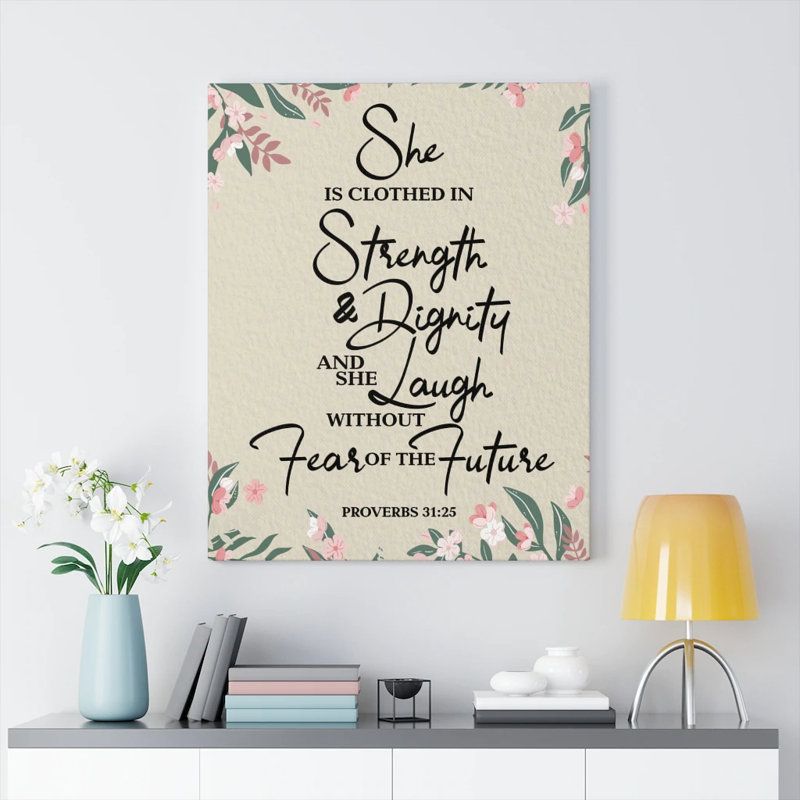 «Force and Dignity Proverbs 31:25», art textuel sur toile tendue, H 16 po x l 12 po