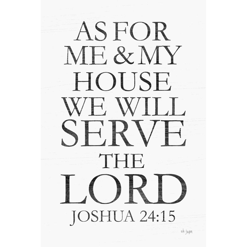 «We Will Serve The Lord» par Jaxn Blvd. Art textuel, H 18 po x l 12 po, Non, Toile tendue