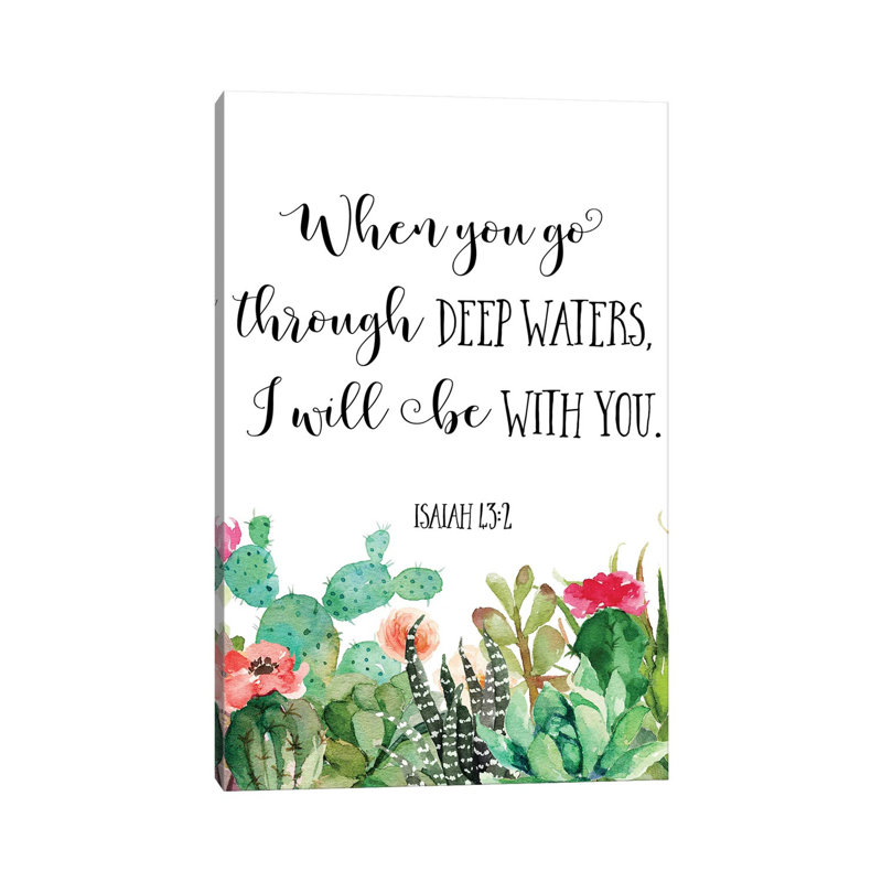 When You Go Through Deep Waters, I Will Be With You. Isaiah 43:2 - Print on Canvas, 101.6cm H x 66.04cm W x 3.81cm D