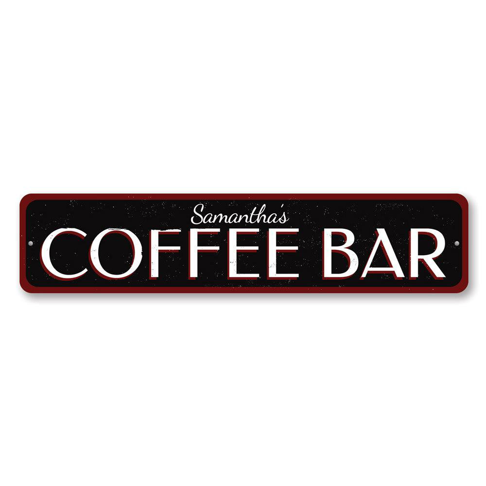 Coffee Bar Aluminum Sign Lizton Sign Shop, Inc 