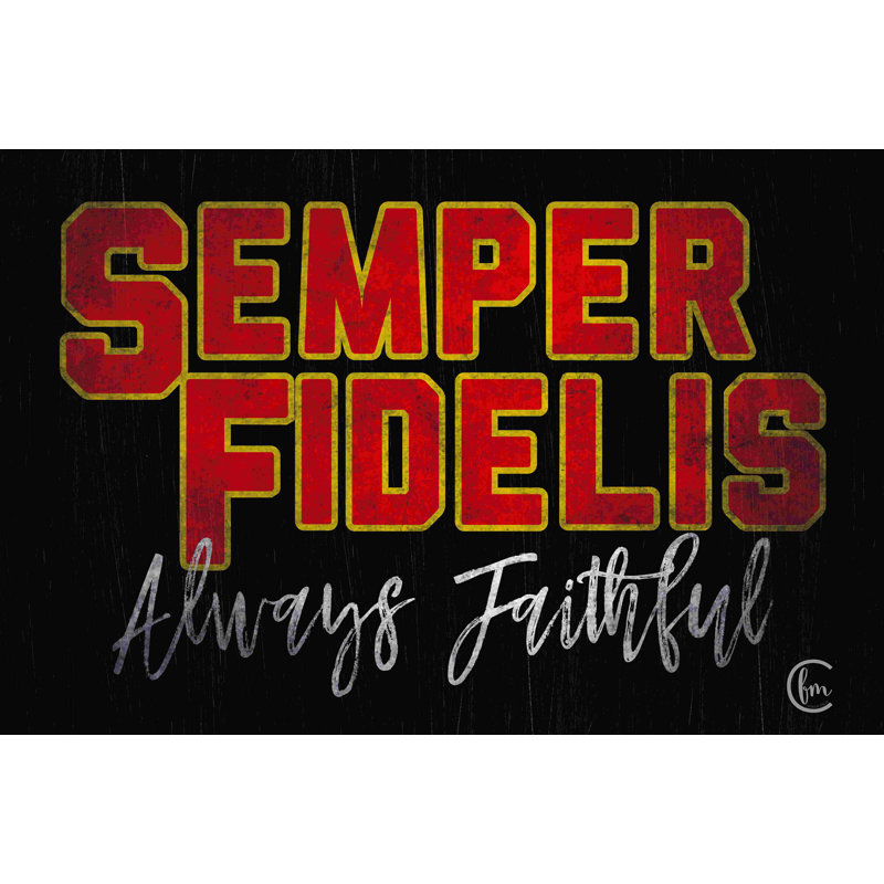 Semper Fidelis - art textuel, H 12 po x l 18 po, Non, Wrapped Canvas