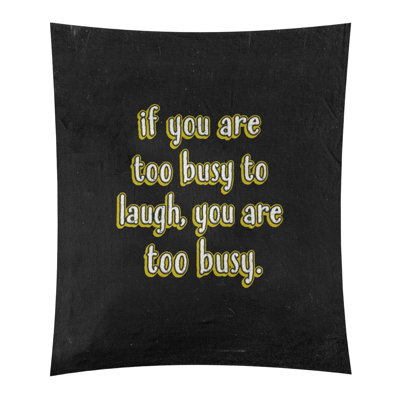 Tapisserie tableau noir en polyester «Make Time for Laughter»