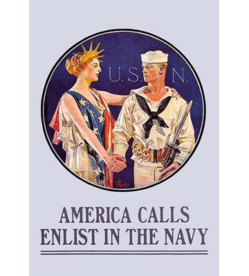 " America Calls - Enlist In The Navy " by Joseph C. Leyendecker