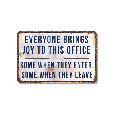 Everyone Brings Joy To This Office (2 Pack) 7 Inch x 10 Inch Aluminum Sign