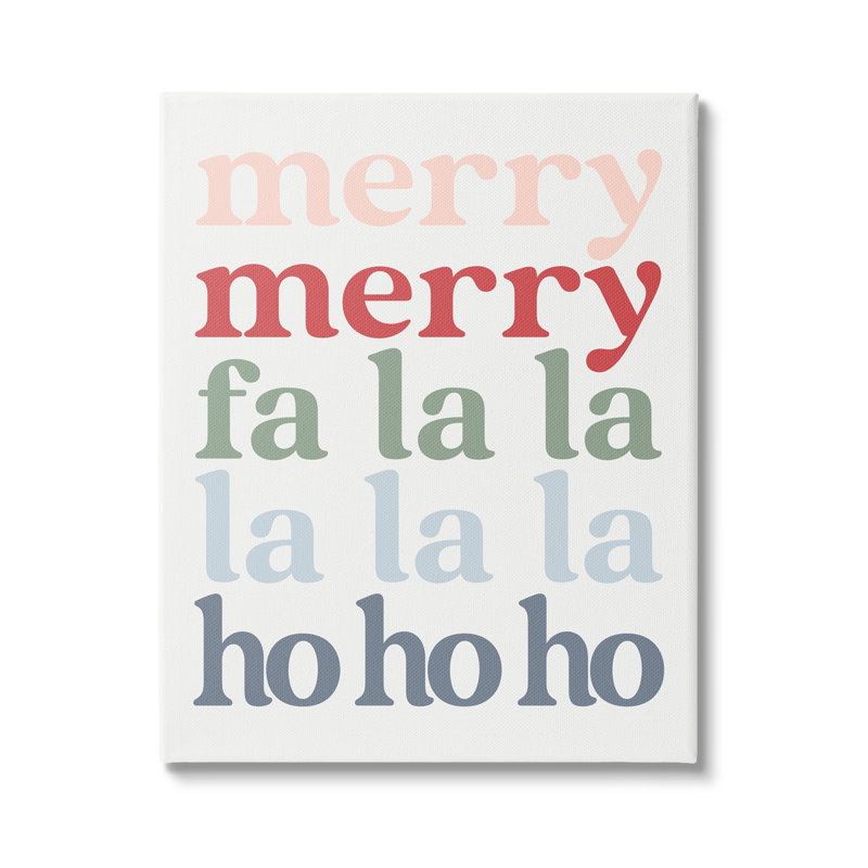 Merry Fa-La-La, Toile tendue, H 40 po x l 30 po x P 1,5 po