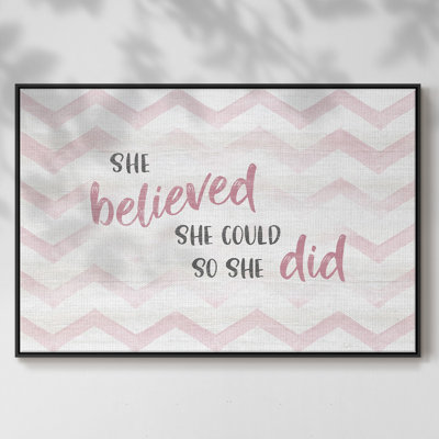" Believed She Could "