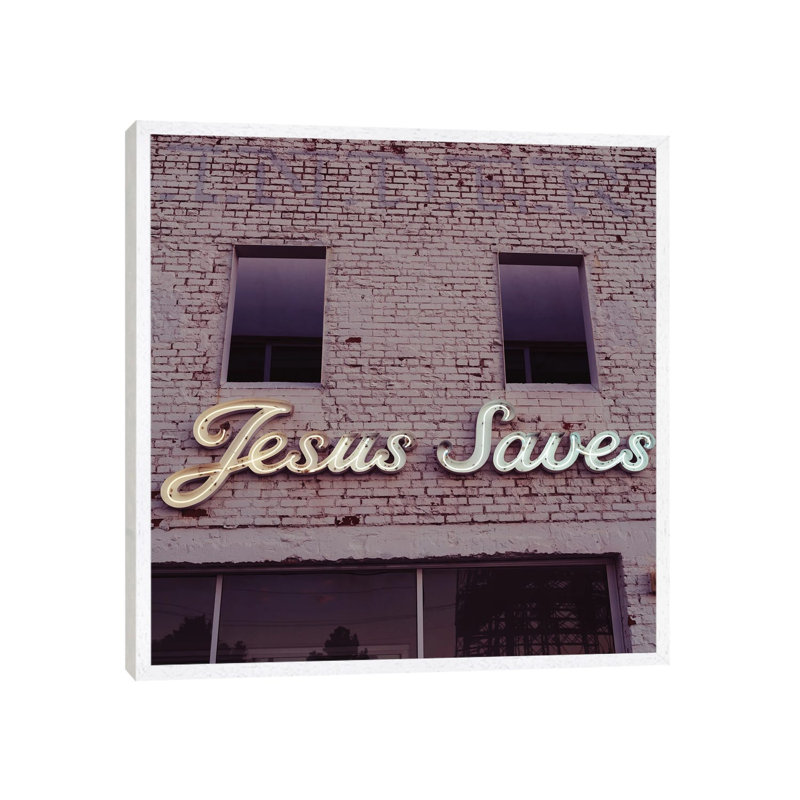 Jesus Saves III by Bethany Young - Print on Canvas, 45.72cm H x 45.72cm W x 3.81cm D, White Framed