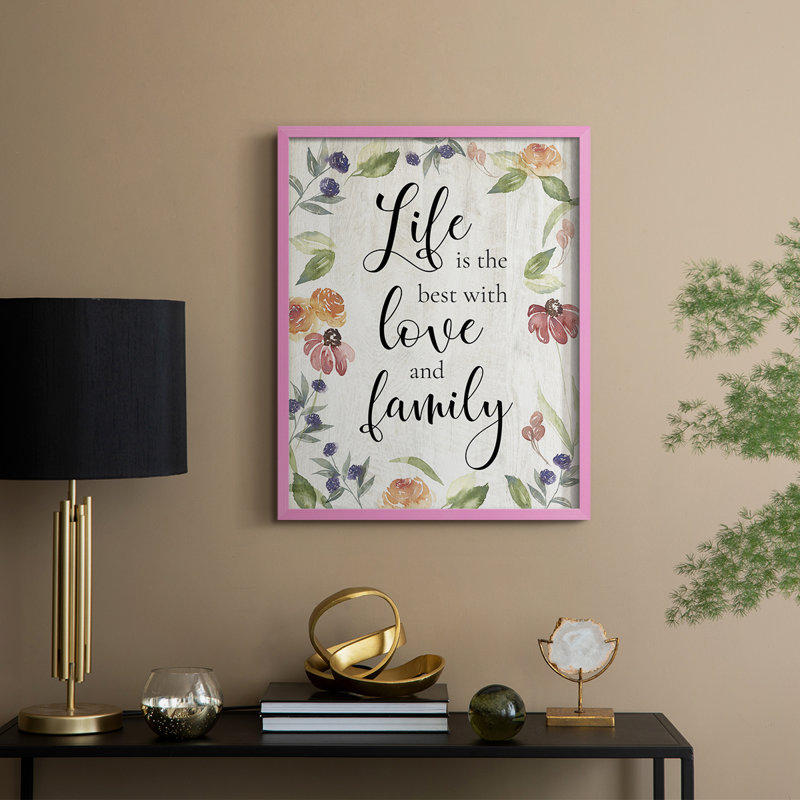 «Life is the Best», reproduction encadrée - bois massif, Rose, H 21 po x l 17 po