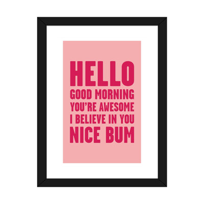 «Hello I'm Awesome Nice Bum Pink», reproduction d'art textuel