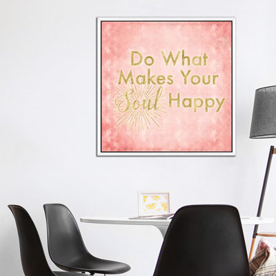 What Makes Your Soul Happy by 5by5collective - Gallery-Wrapped Canvas Giclée on Canvas