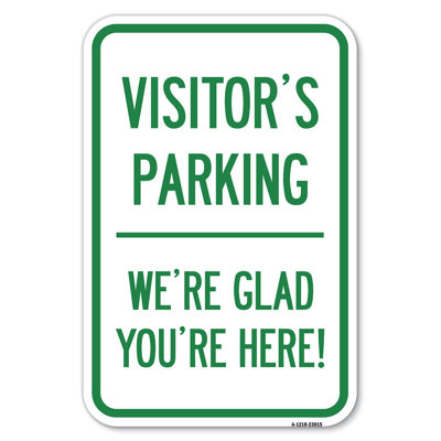 Enseigne de parc de stationnement réservé aux visiteurs, nous sommes heureux que vous soyez là! / 23015