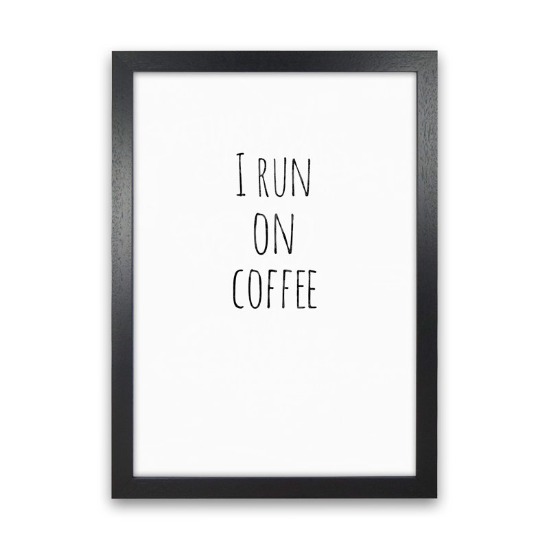 Coffee - Print, 30cm H x 21cm W x 3cm D, Black Framed