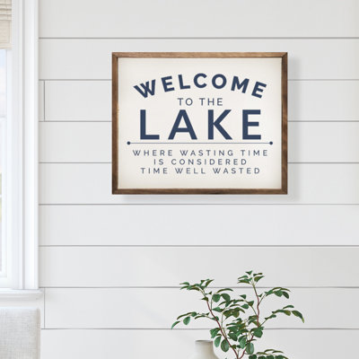 Welcome To The Lake Blue White
