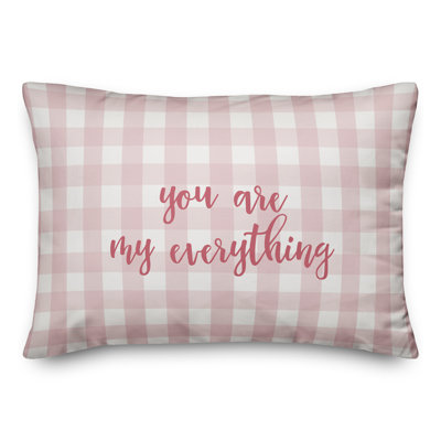  You Are My Everything Throw Pillow