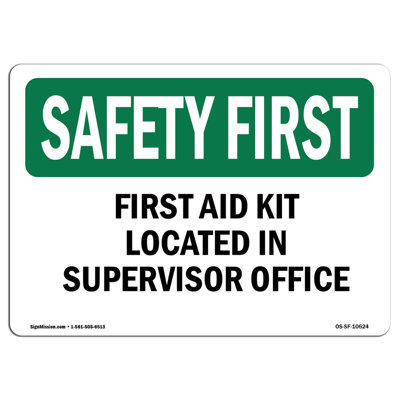 Safety First Sign