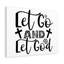 And Let God - Wrapped Canvas Print-36376426