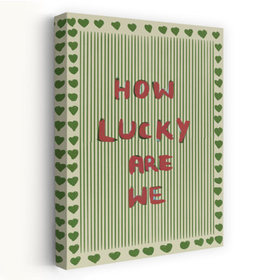 How Lucky Are We Abstract Contemporary Wall Art Print