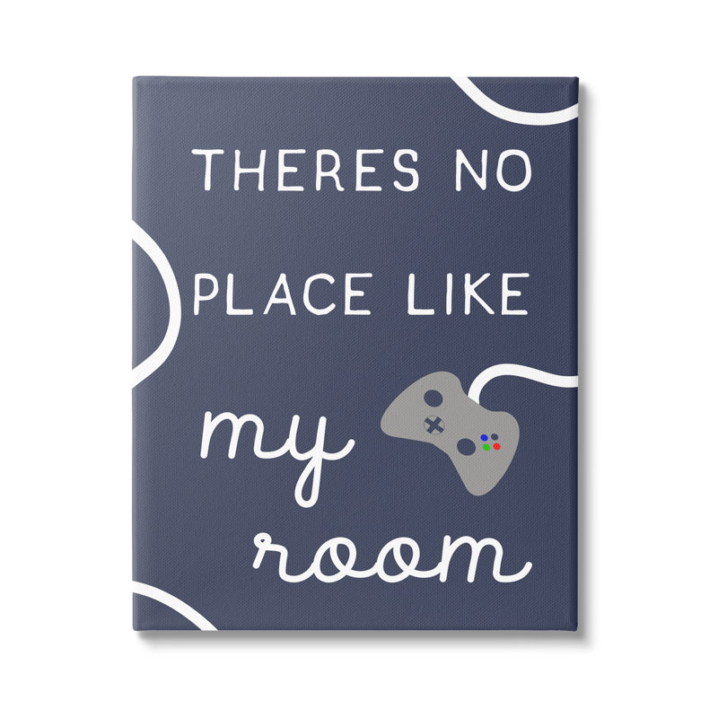«No Place Like My Room Saying», thème de jeu vidéo encadré, Toile tendue, H 48 po x l 36 po x P 1,5 po