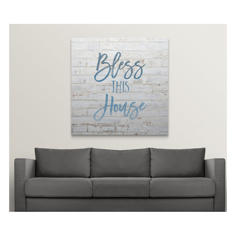 « bless this house-sentiments », art textuel, H 24 po x l 24 po x P 1,5 po, Toile