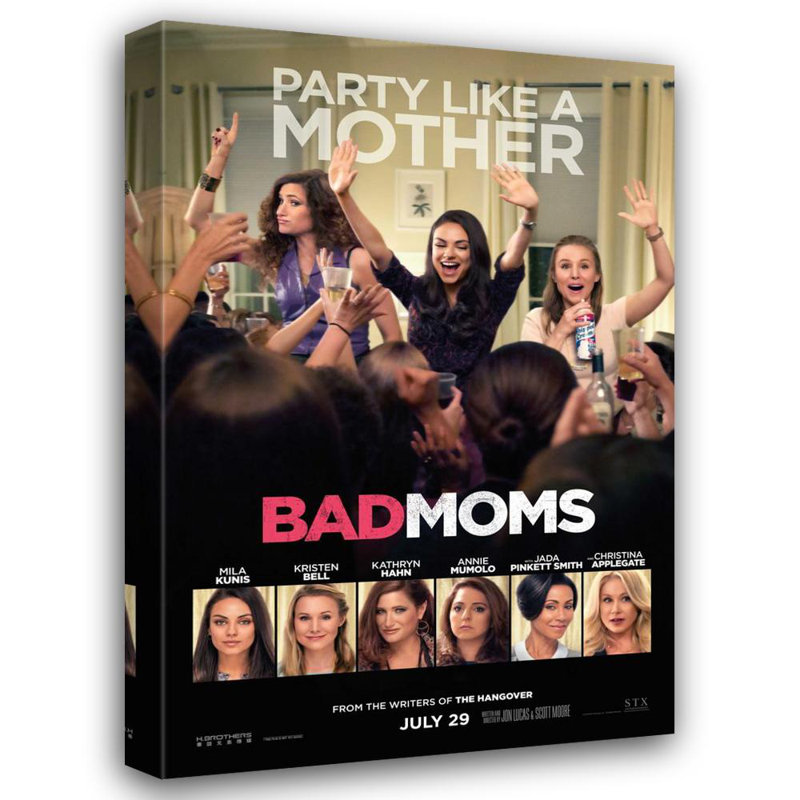 Bad Moms, 48" H x 32" W