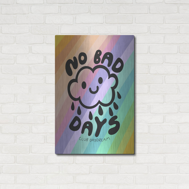 Art mural en métal luxueux «No Bad Days» par Club Daydream, 24 po x 36 po, H 36 po x l 24 po