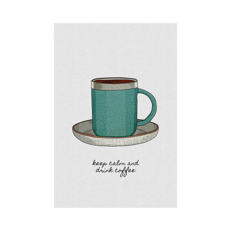 Keep Calm And Drink Coffee by Orara Studio - Gallery-Wrapped Canvas Giclée on Canvas, 66.04 cm H x 45.72 cm W x 3.175 cm D