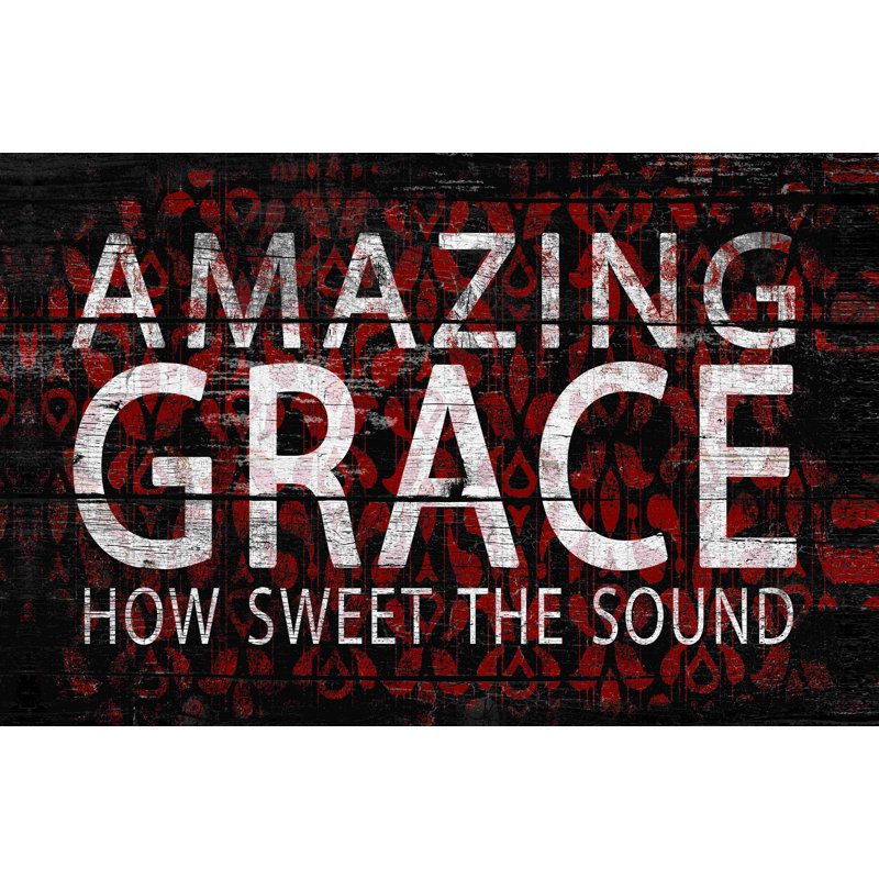 " Distressed Amazing Grace ", 8" H x 12" W