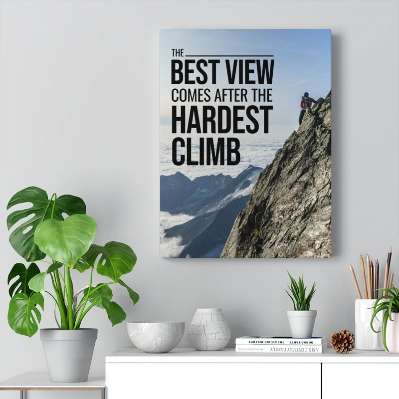 The Best View Motivational Verse - Wrapped Canvas Print, 41cm H x 30cm W