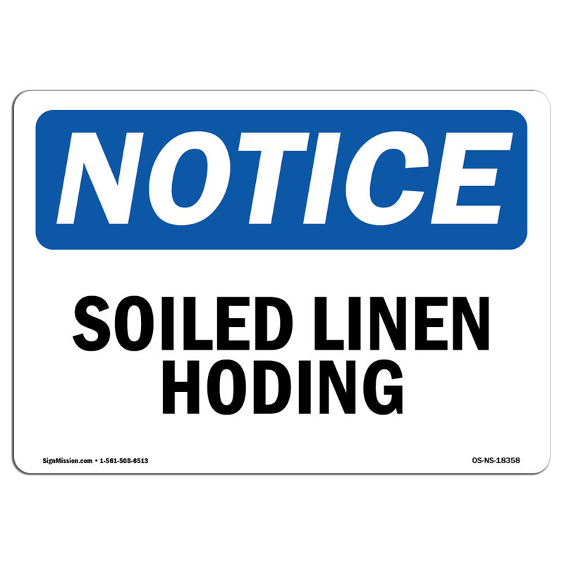 Soiled Linen Holding Sign