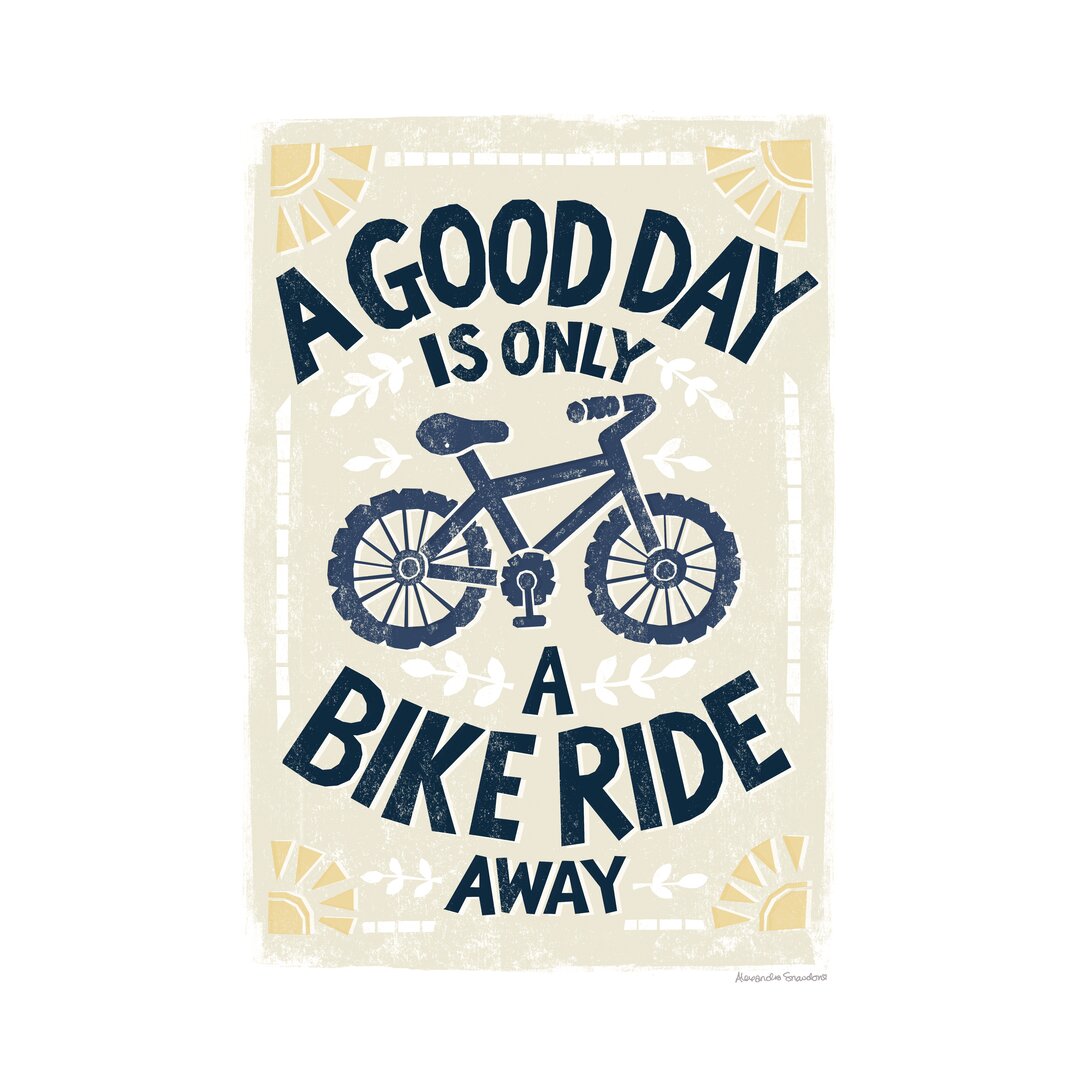 Typografische Kunst Good Day Bike Ride von Alexandra Snowdon