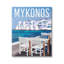 " Mykonos Seaside Vacation " by Ziwei Li-714681455