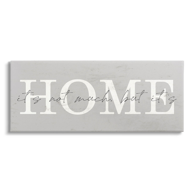 " Not Much But It's Home Sign " by Lil' Rue, 10" H x 24" W x 1.5" D