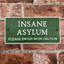 Ekstrom Cast Iron Insane Asylum Wall Sign