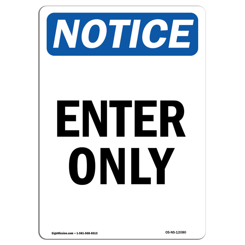 Enter Only Aluminum Sign 12 x 18