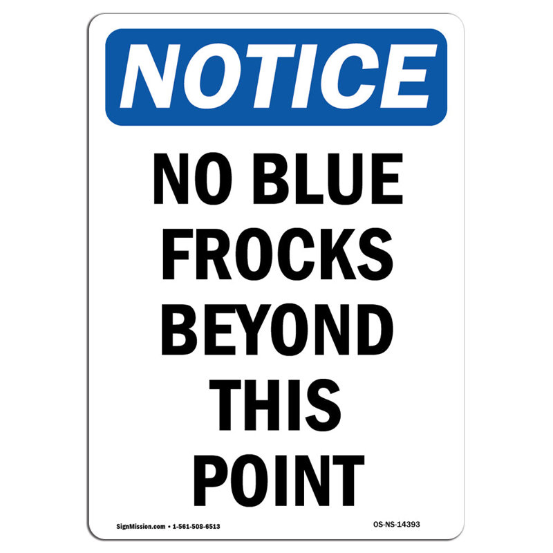 No Blue Frocks Beyond This Point