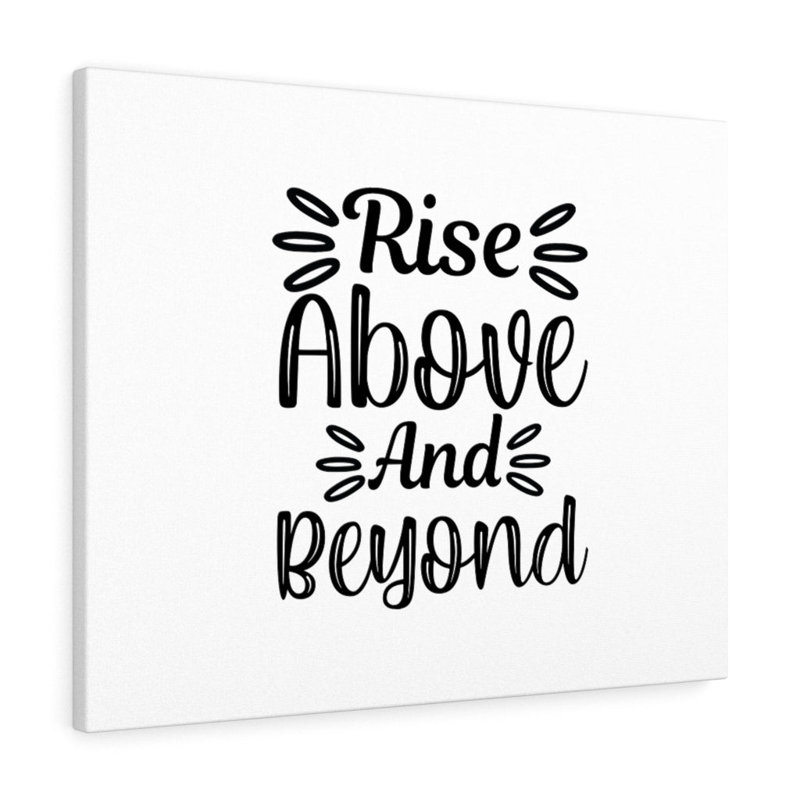 Rise Above And Beyond - Wrapped Canvas Print, 61cm H x 76cm W