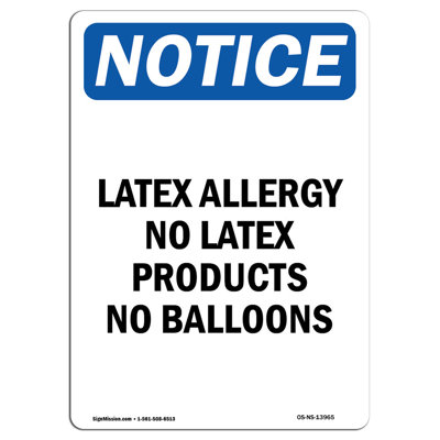 Latex Allergy No Latex Products Sign