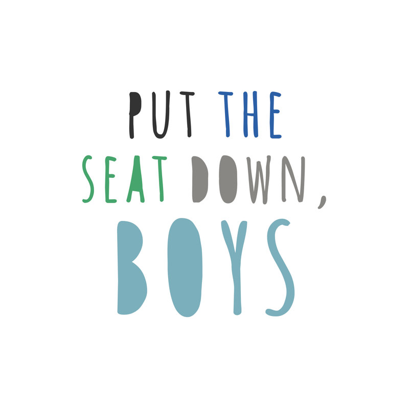 Put The Seat Down Boys - Wrapped Canvas Print, 30cm H x 30cm W x 3.8cm D