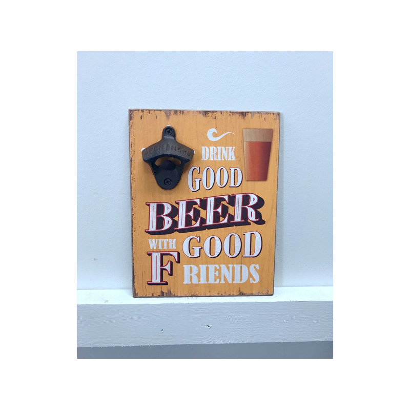 Ouvre-bouteille «Drink Good Beer ...»