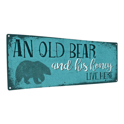 " An Old Bear Metal Sign "