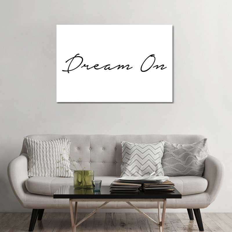 «Dream on», reproduction d'art textuel, Pas de tapis, H 32 po x l 48 po x 1,5 po, Toile tendue