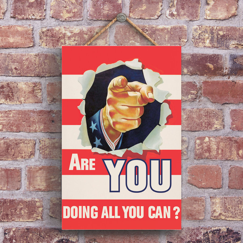 Are You Doing All You Can Vintage Retro Poster Design On Wooden Plaque