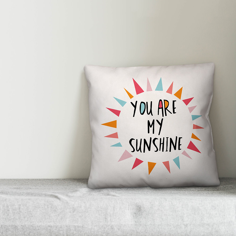  You Are My Sunshine Shape Pillow Cover & Insert Designs Direct Creative Group 
